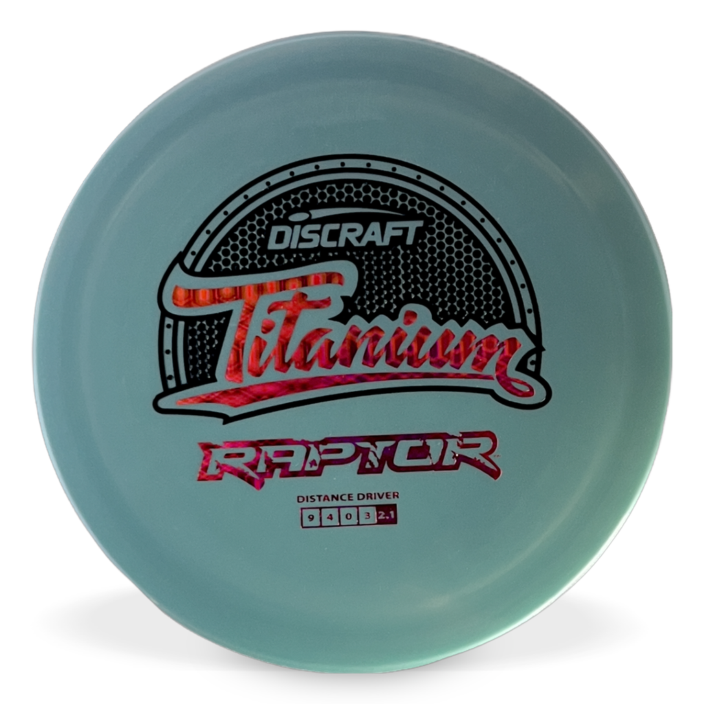 Titanium Raptor – Another Round Disc Golf