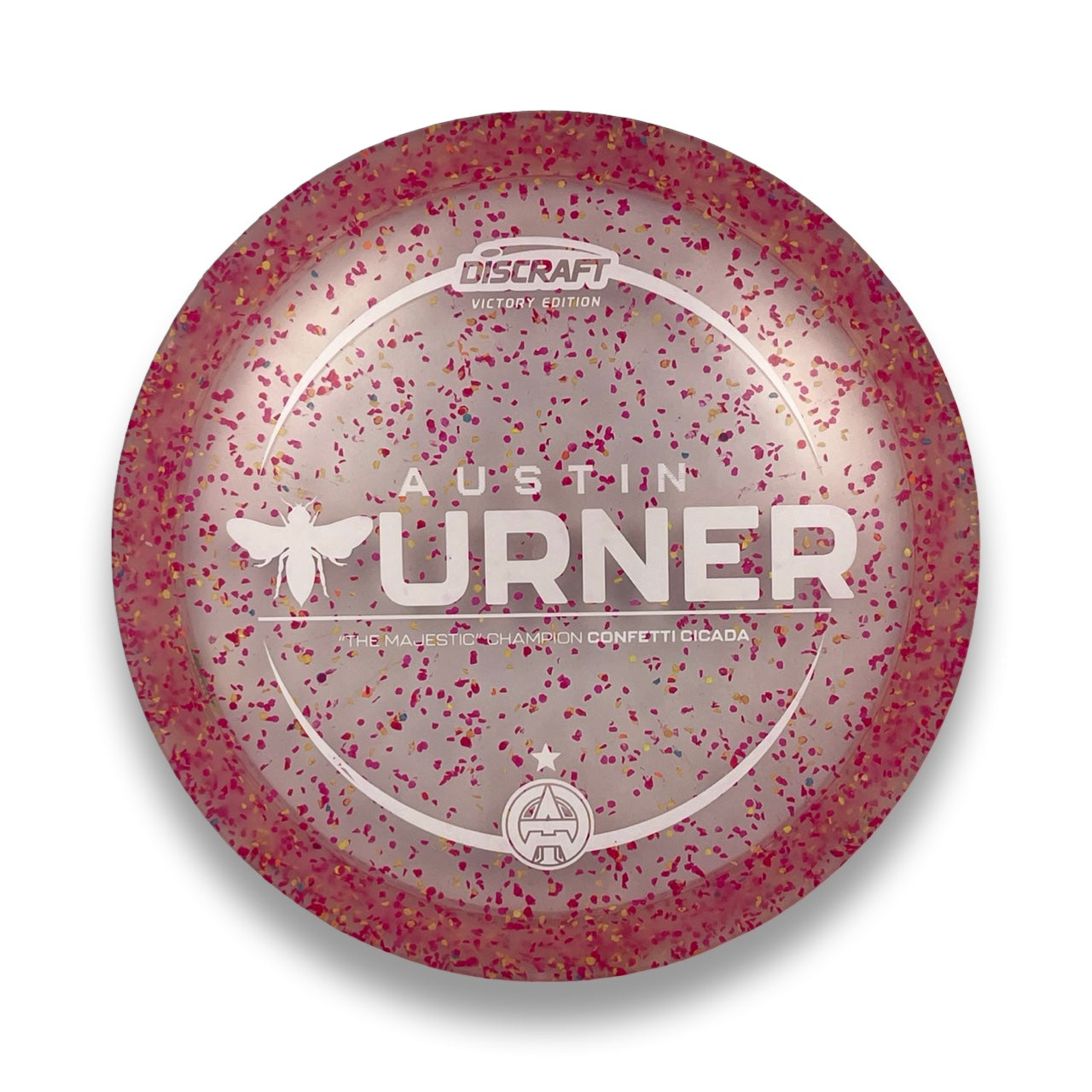 Z Confetti Cicada - Turner Victory Edition – Another Round Disc Golf