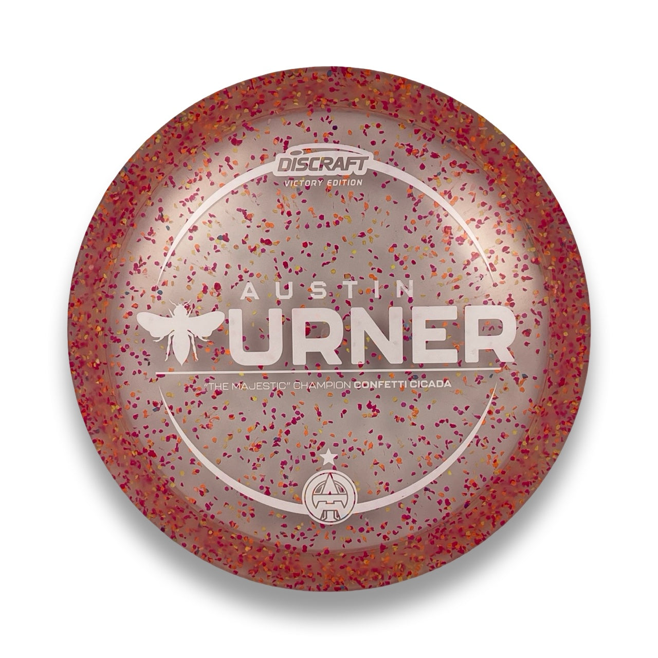 Z Confetti Cicada - Turner Victory Edition – Another Round Disc Golf